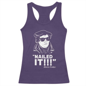 Funny Martin Luther Nailed It Racerback Tank Top TS09 Purple Print Your Wear