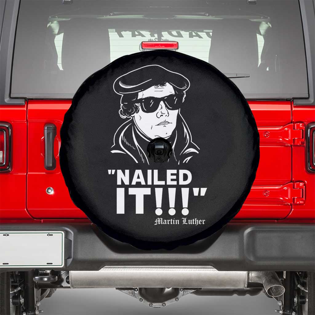 Funny Martin Luther Nailed It Spare Tire Cover TS09 Black Print Your Wear