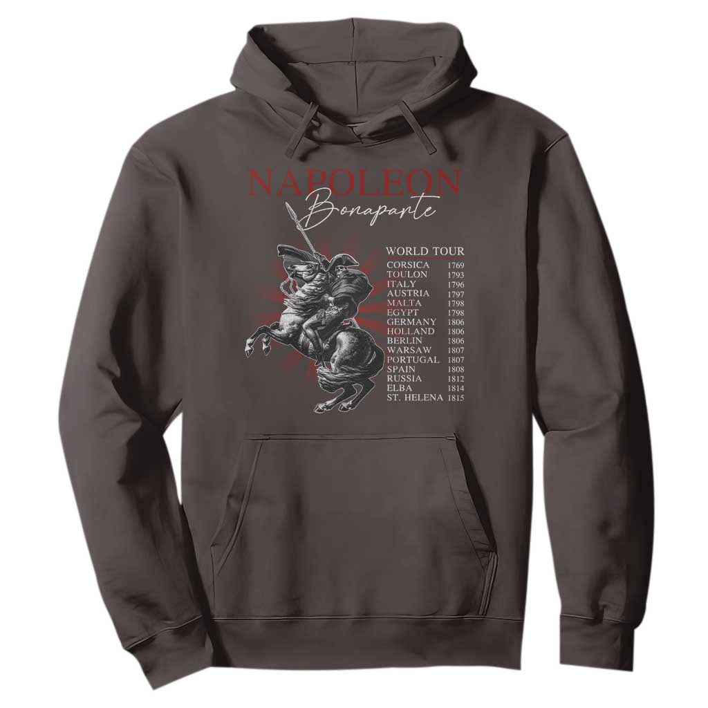 Funny History Lover Hoodie Napoleon Bonaparte World Tour TS09 Dark Chocolate Print Your Wear