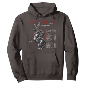 Funny History Lover Hoodie Napoleon Bonaparte World Tour TS09 Dark Chocolate Print Your Wear