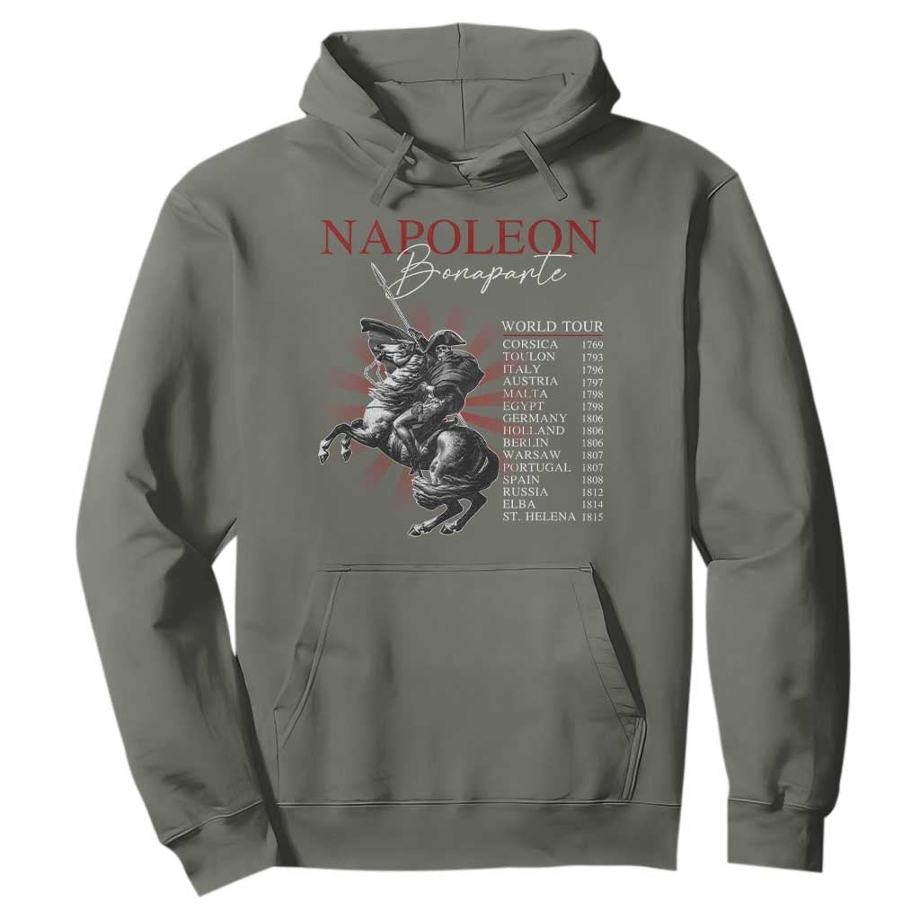 Funny History Lover Hoodie Napoleon Bonaparte World Tour TS09 Military Green Print Your Wear