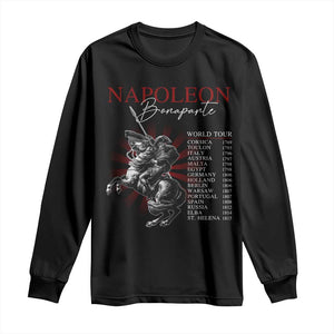 Funny History Lover Long Sleeve Shirt Napoleon Bonaparte World Tour TS09 Black Print Your Wear