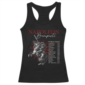 Funny History Lover Racerback Tank Top Napoleon Bonaparte World Tour TS09 Black Print Your Wear