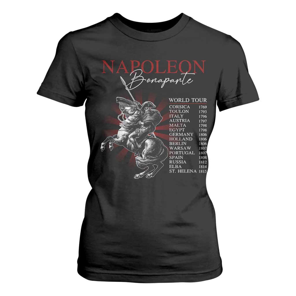 Funny History Lover T Shirt For Women Napoleon Bonaparte World Tour TS09 Black Print Your Wear