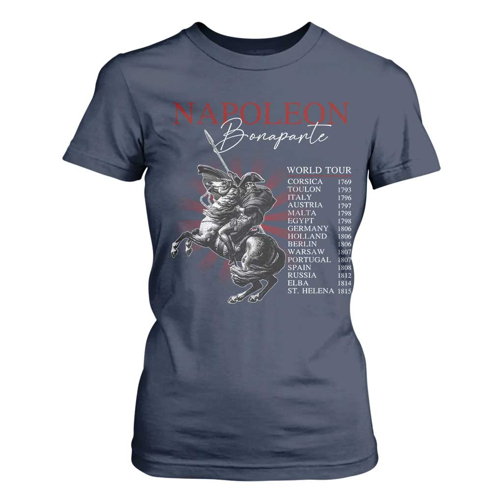 Funny History Lover T Shirt For Women Napoleon Bonaparte World Tour TS09 Navy Print Your Wear