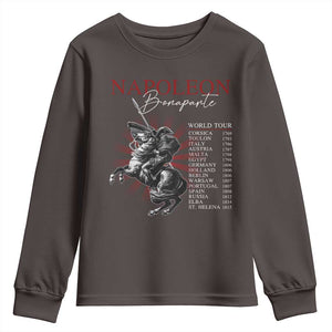 Funny History Lover Youth Sweatshirt Napoleon Bonaparte World Tour TS09 Dark Chocolate Print Your Wear