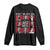 Strong Historical Women Long Sleeve Shirt Don't Believe Me Just Watch TS09 Black Print Your Wear