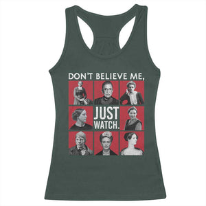 Strong Historical Women Racerback Tank Top Don't Believe Me Just Watch TS09 Dark Forest Green Print Your Wear