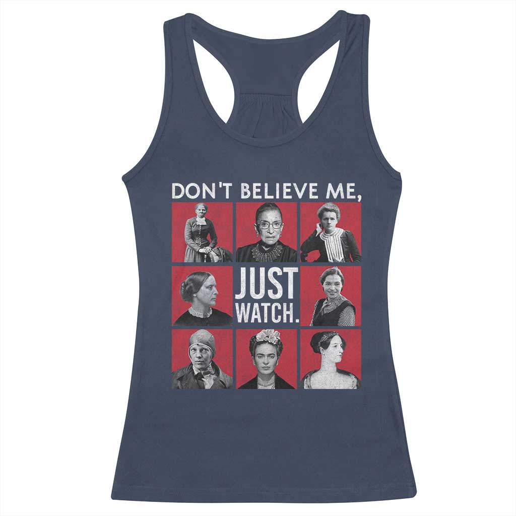 Strong Historical Women Racerback Tank Top Don't Believe Me Just Watch TS09 Navy Print Your Wear