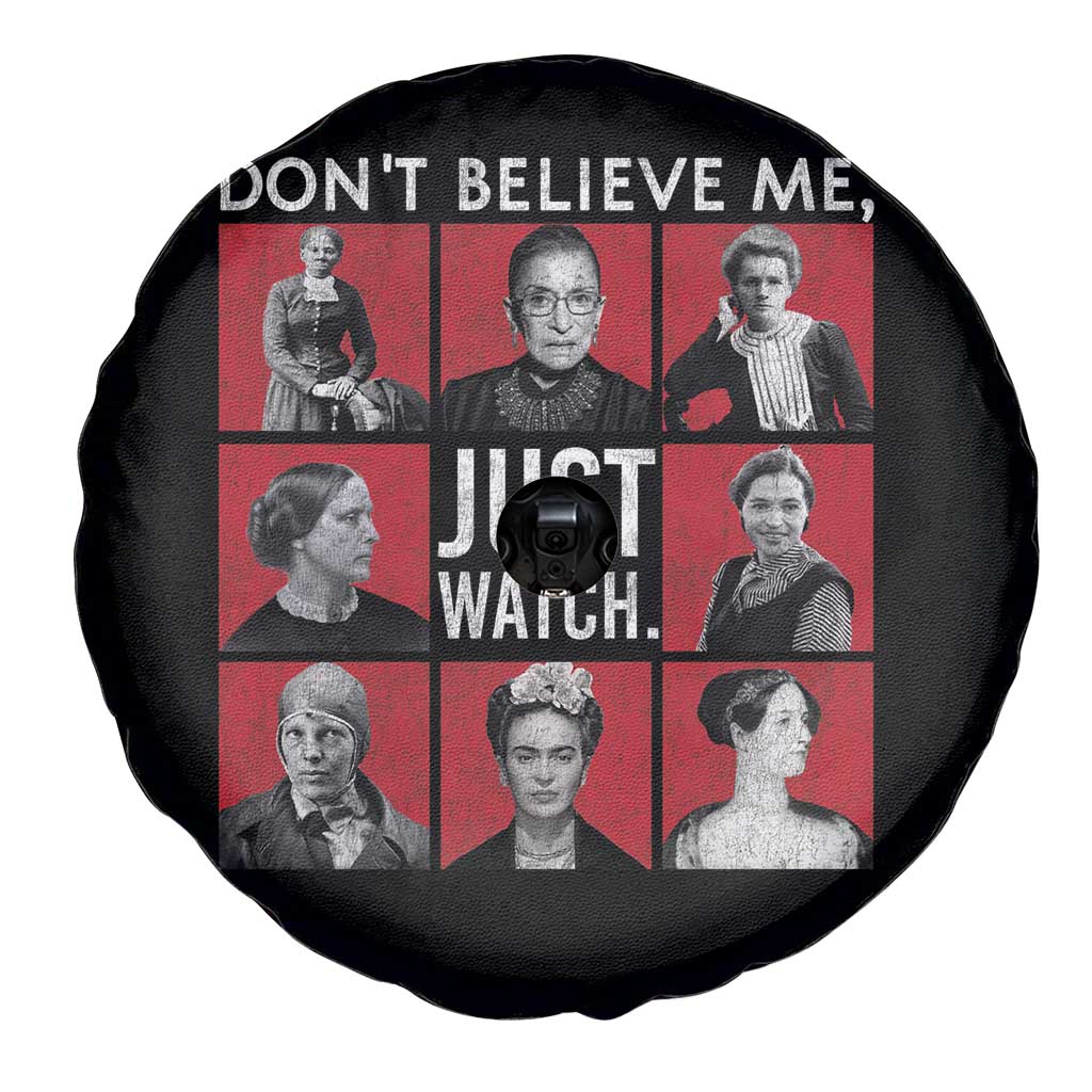 Strong Historical Women Spare Tire Cover Don't Believe Me Just Watch TS09 Print Your Wear