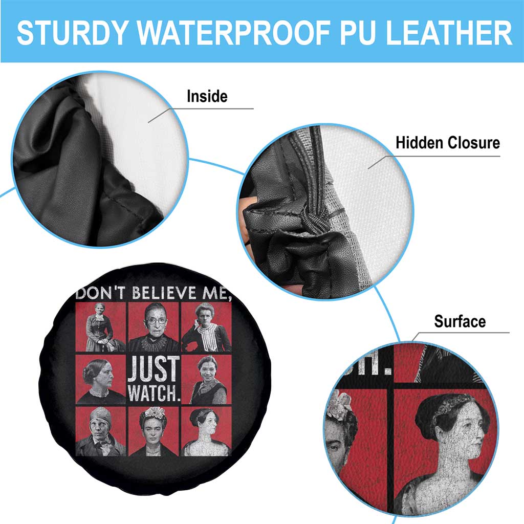 Strong Historical Women Spare Tire Cover Don't Believe Me Just Watch TS09 Print Your Wear