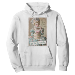 Satirical Funny History Jokes Hoodie Let Them Eat Cake Marie Antoinette Queen of France TS09 White Print Your Wear