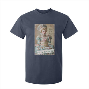 Satirical Funny History Jokes T Shirt For Kid Let Them Eat Cake Marie Antoinette Queen of France TS09 Navy Print Your Wear