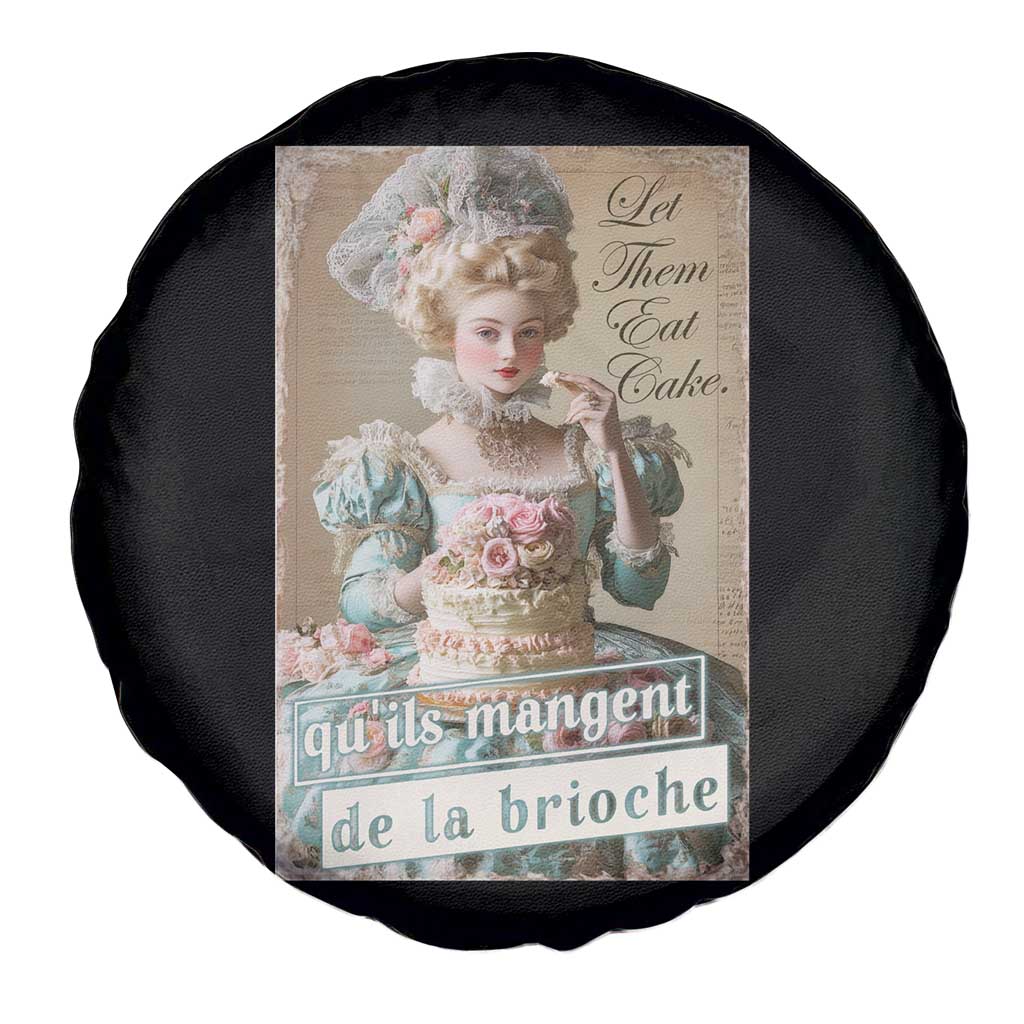 Satirical Funny History Jokes Spare Tire Cover Let Them Eat Cake Marie Antoinette Queen of France TS09 Print Your Wear