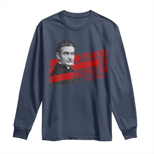 John Brown Long Sleeve Shirt Caution Is Cowardice TS09 Navy Print Your Wear