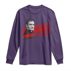 John Brown Long Sleeve Shirt Caution Is Cowardice TS09 Purple Print Your Wear