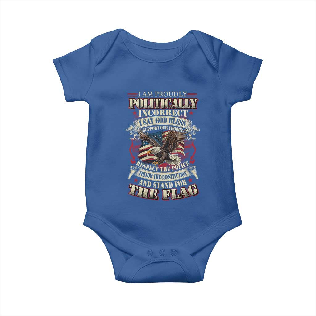 American Patriotism Baby Onesie Proudly Politically Incorrect God Bless America Support Troops TS09 Royal Blue Print Your Wear