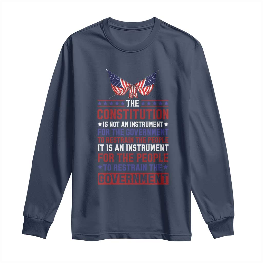 American Patriotism Long Sleeve Shirt The Constitution Is An Instrument TS09 Navy Print Your Wear