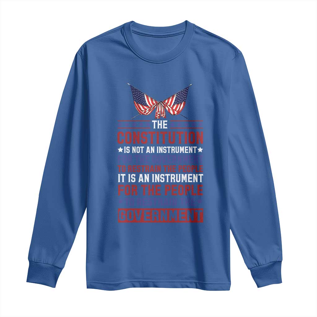 American Patriotism Long Sleeve Shirt The Constitution Is An Instrument TS09 Royal Blue Print Your Wear