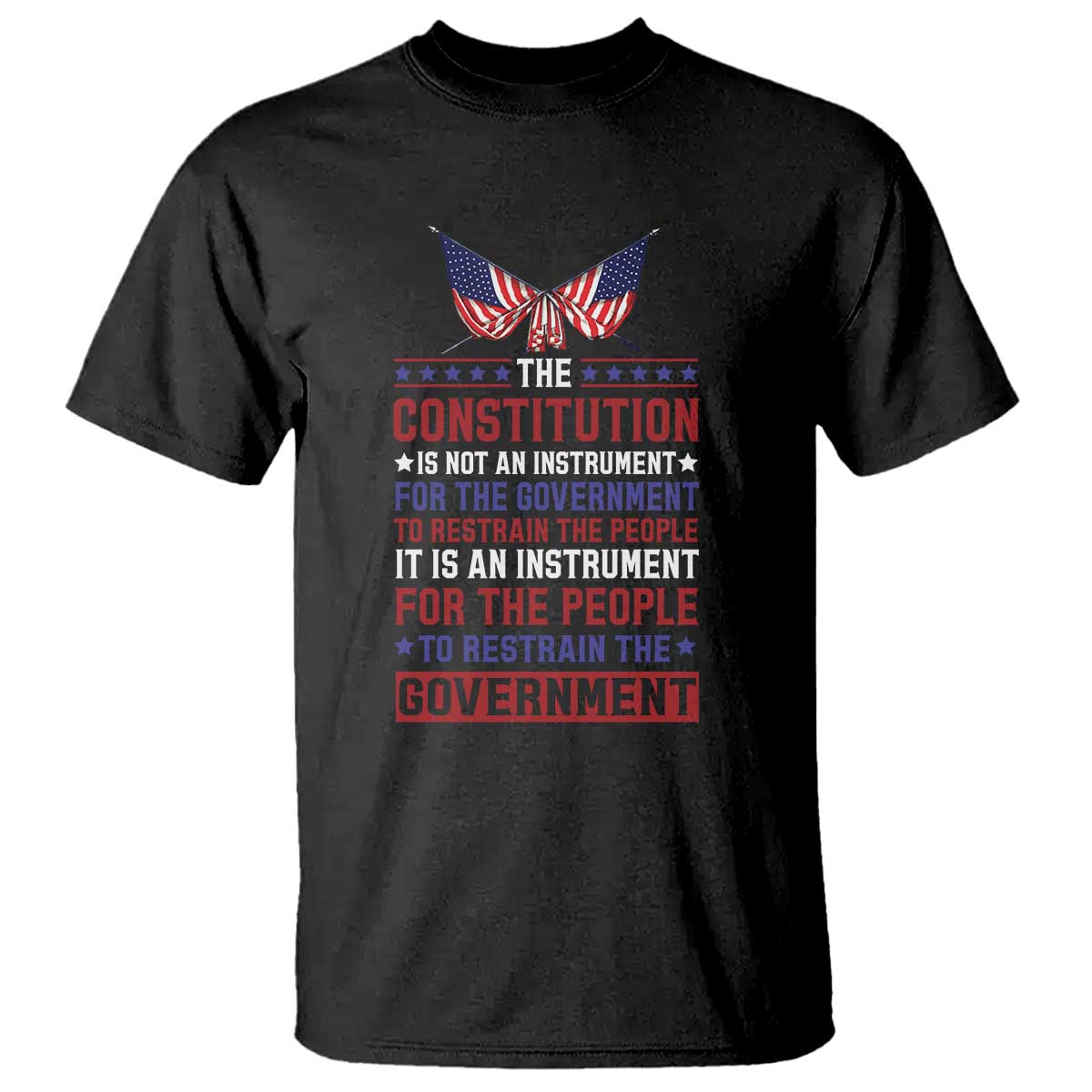 American Patriotism T Shirt The Constitution Is An Instrument TS09 Black Print Your Wear