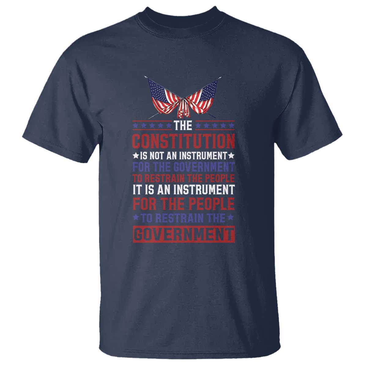 American Patriotism T Shirt The Constitution Is An Instrument TS09 Navy Print Your Wear