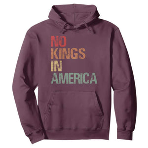 Retro No Kings in America Hoodie TS09 Maroon Print Your Wear
