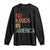 Retro No Kings in America Long Sleeve Shirt TS09 Black Print Your Wear