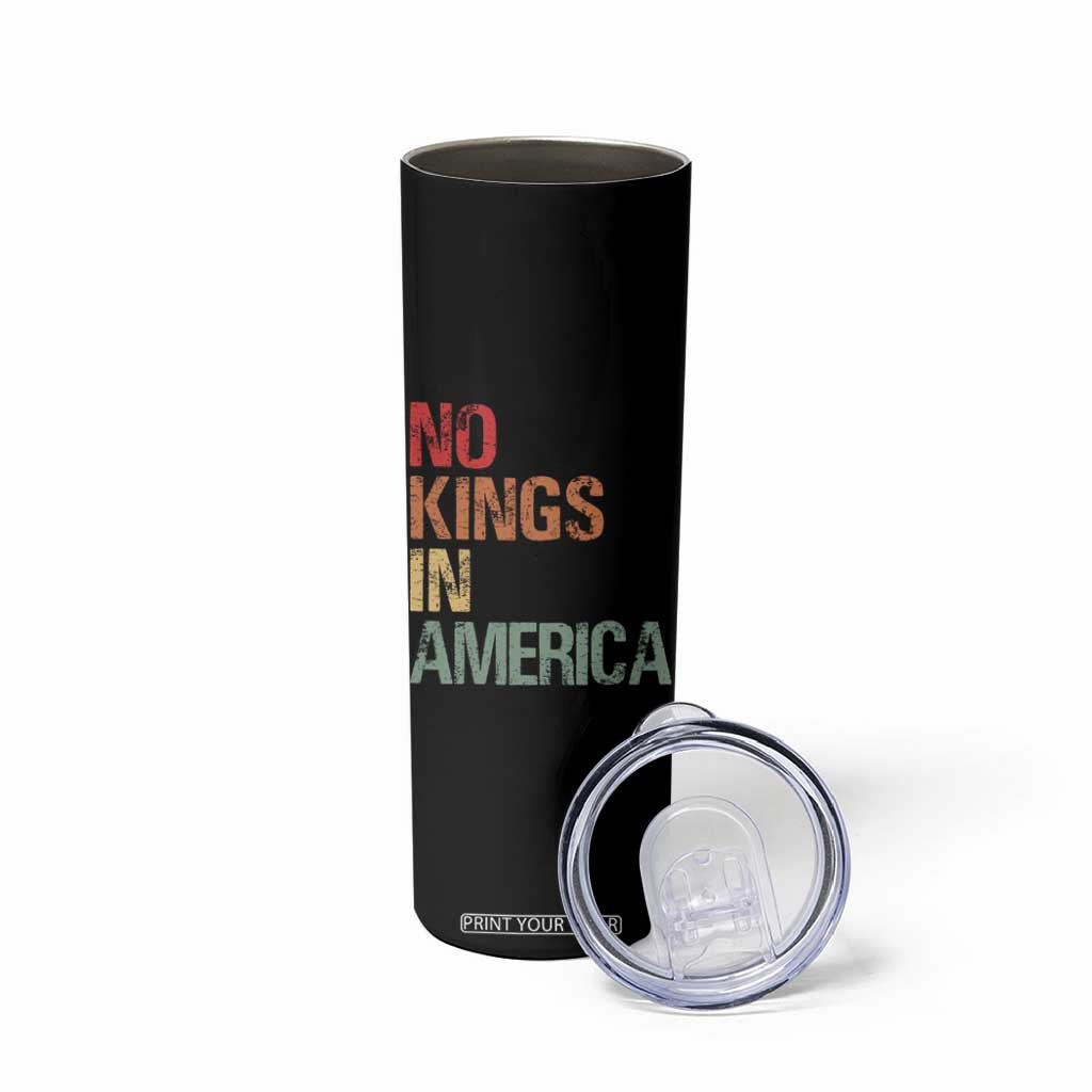 Retro No Kings in America Skinny Tumbler TS09 Print Your Wear