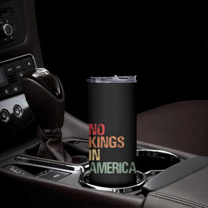 Retro No Kings in America Skinny Tumbler TS09 Print Your Wear