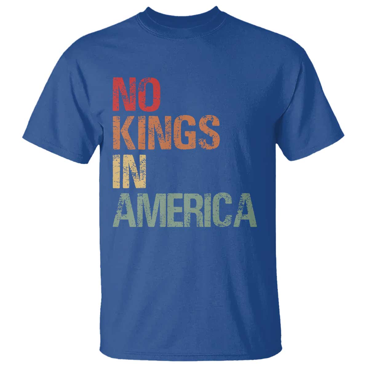 Retro No Kings in America T Shirt TS09 Royal Blue Print Your Wear