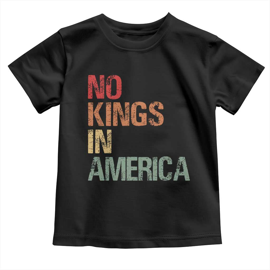 Retro No Kings in America Toddler T Shirt TS09 Black Print Your Wear