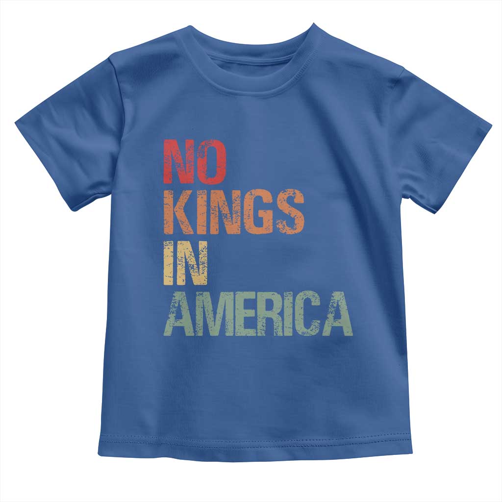 Retro No Kings in America Toddler T Shirt TS09 Royal Blue Print Your Wear