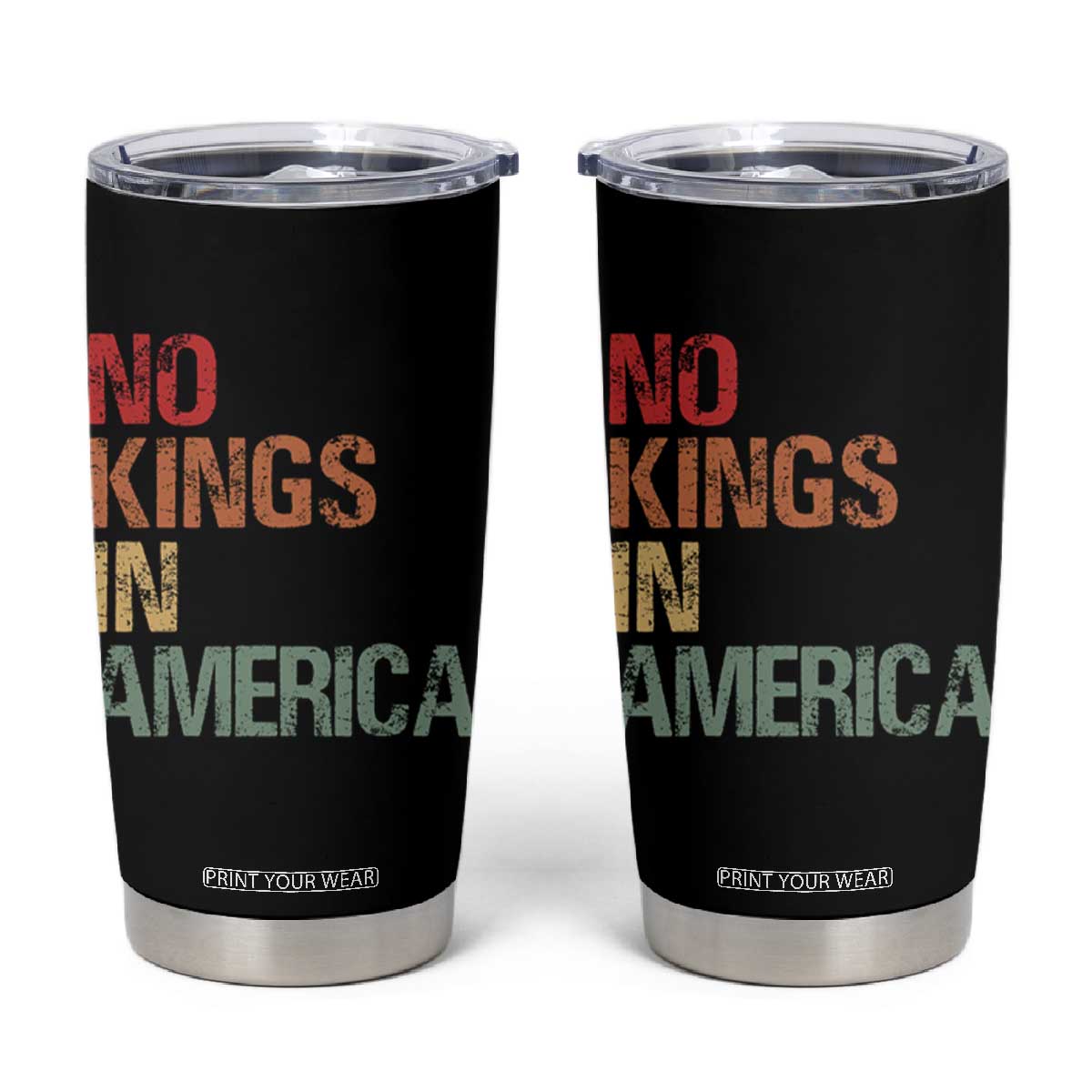 Retro No Kings in America Tumbler Cup TS09 Black Print Your Wear