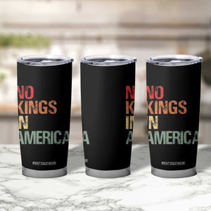 Retro No Kings in America Tumbler Cup TS09 Print Your Wear