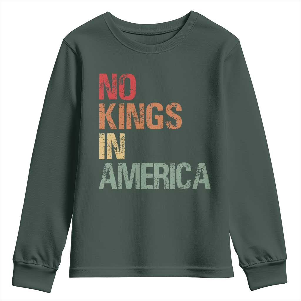 Retro No Kings in America Youth Sweatshirt TS09 Dark Forest Green Print Your Wear