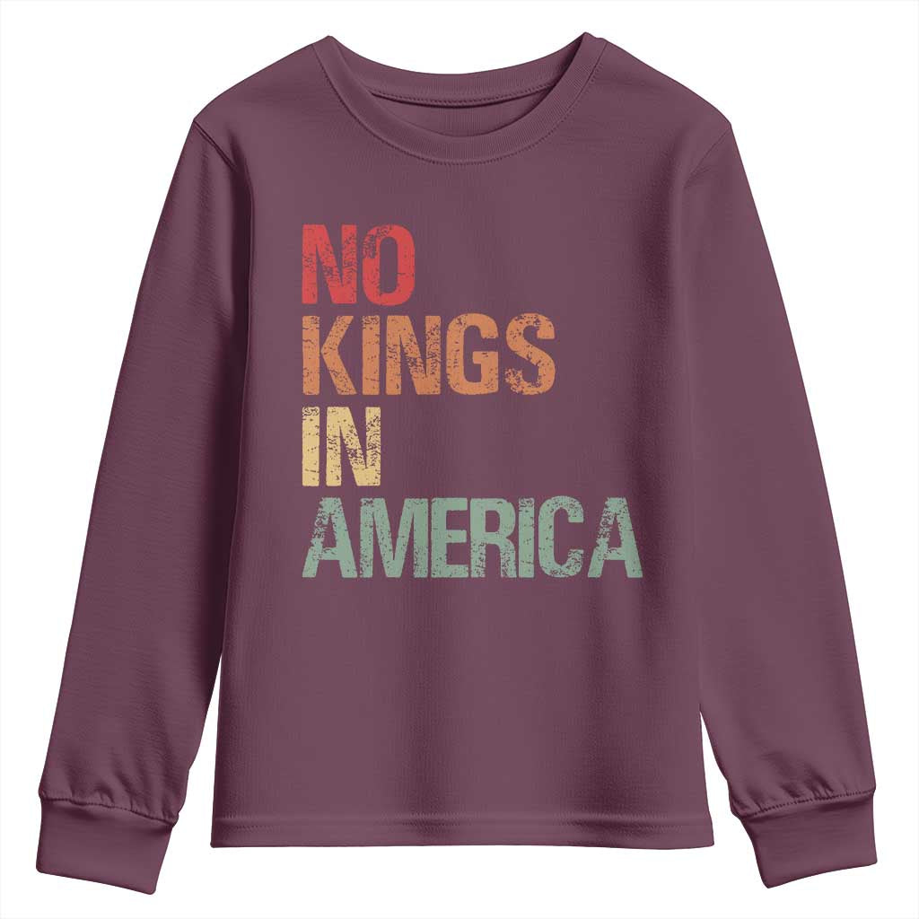 Retro No Kings in America Youth Sweatshirt TS09 Maroon Print Your Wear