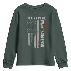 Think While It's Still Legal Youth Sweatshirt TS09 Dark Forest Green Print Your Wear