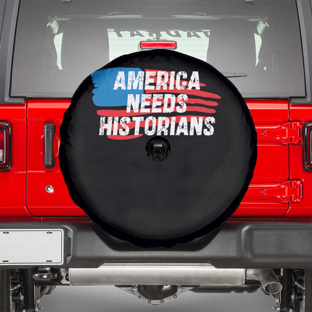 America Needs Historians Spare Tire Cover TS09 Black Print Your Wear