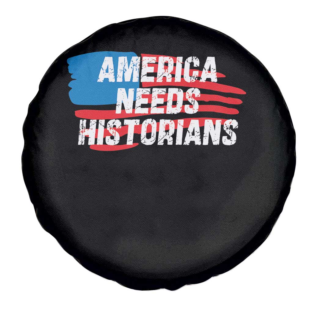 America Needs Historians Spare Tire Cover TS09 Print Your Wear
