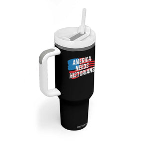 America Needs Historians Tumbler With Handle TS09 Print Your Wear