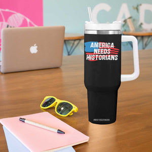 America Needs Historians Tumbler With Handle TS09 Print Your Wear