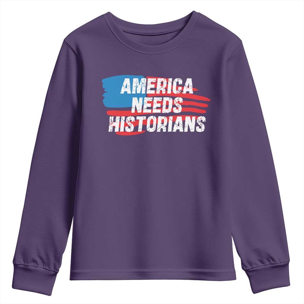 America Needs Historians Youth Sweatshirt TS09 Purple Print Your Wear