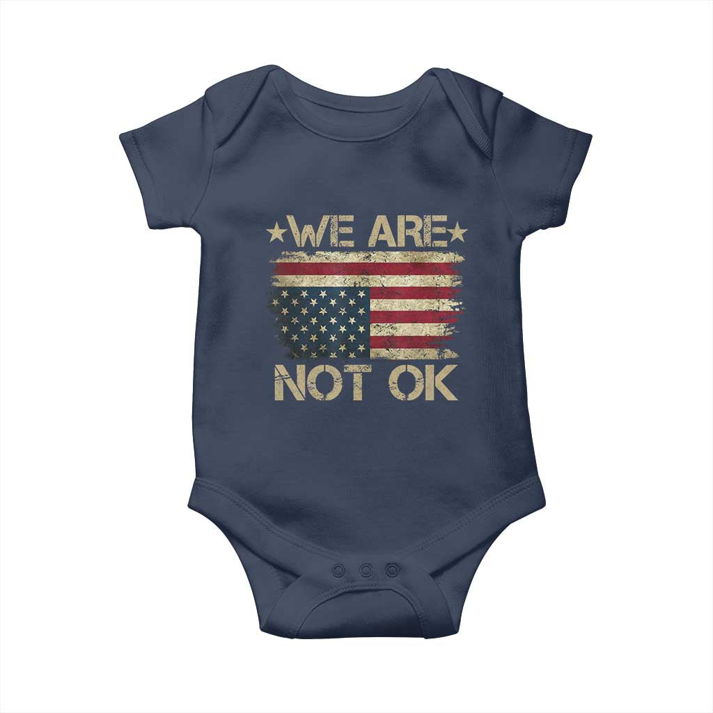 We Are Not Ok American Flag Upside Down Baby Onesie TS09 Navy Print Your Wear