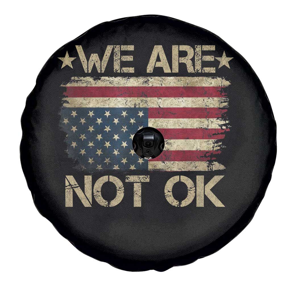 We Are Not Ok American Flag Upside Down Spare Tire Cover TS09 Print Your Wear