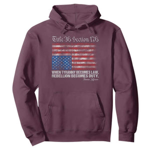 American Flag Upside Down Thomas Jefferson Hoodie When Tyranny Becomes Law Rebellion Becomes Duty TS09 Maroon Print Your Wear