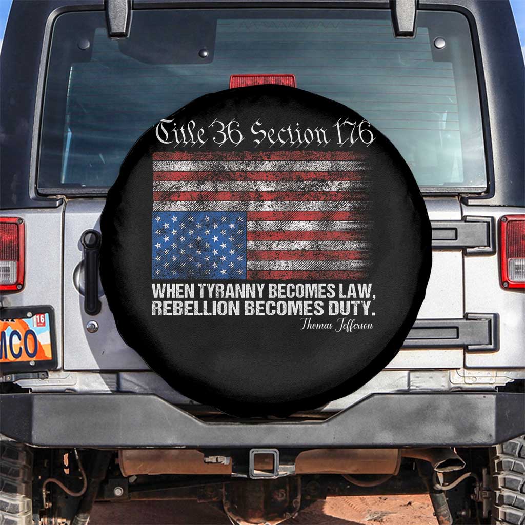 American Flag Upside Down Thomas Jefferson Spare Tire Cover When Tyranny Becomes Law Rebellion Becomes Duty TS09 No hole Black Print Your Wear