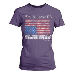 American Flag Upside Down Thomas Jefferson T Shirt For Women When Tyranny Becomes Law Rebellion Becomes Duty TS09 Purple Print Your Wear