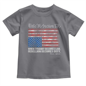 American Flag Upside Down Thomas Jefferson Toddler T Shirt When Tyranny Becomes Law Rebellion Becomes Duty TS09 Charcoal Print Your Wear