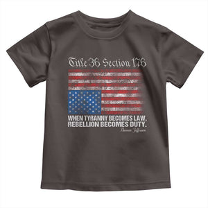American Flag Upside Down Thomas Jefferson Toddler T Shirt When Tyranny Becomes Law Rebellion Becomes Duty TS09 Dark Chocolate Print Your Wear
