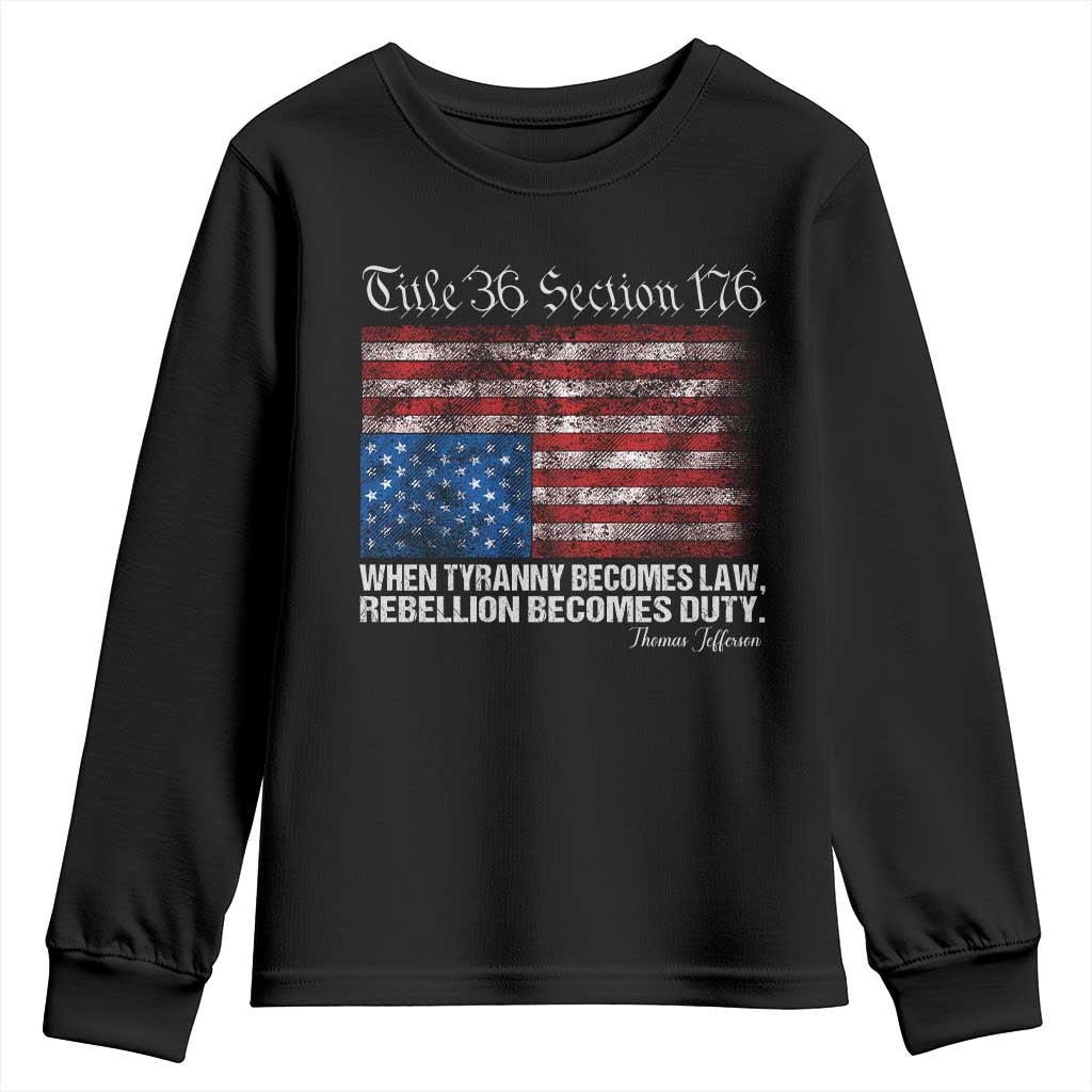 American Flag Upside Down Thomas Jefferson Youth Sweatshirt When Tyranny Becomes Law Rebellion Becomes Duty TS09 Black Print Your Wear